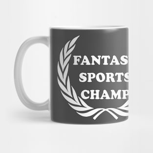Fantasy Sports Champ Fantasy Sports Fan League Dream Team Mug